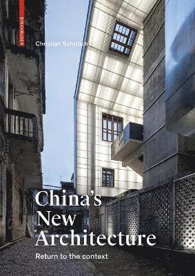 China's New Architecture 1