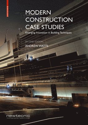 Modern Construction Case Studies 1