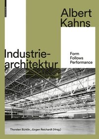 bokomslag Albert Kahns Industriearchitektur