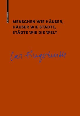 bokomslag Menschen wie Häuser, Häuser wie Städte, Städte wie die Welt