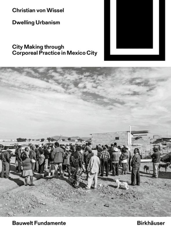 Christian von Wissel - Dwelling Urbanism, Häftad