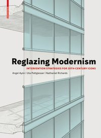 bokomslag Reglazing Modernism