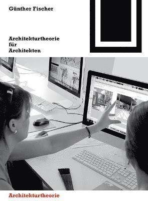 bokomslag Architekturtheorie fr Architekten