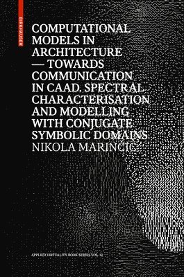Computational Models in Architecture 1
