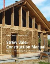 bokomslag Straw Bale Construction Manual