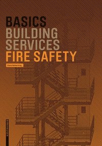 bokomslag Basics Fire Safety