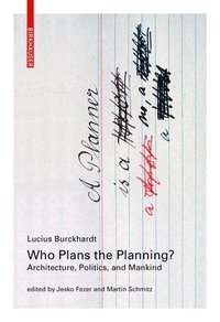 bokomslag Who Plans the Planning?