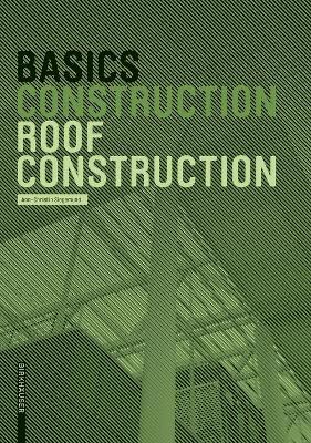 Ann-Christin Siegemund, Bert Bielefeld - Basics Roof Construction, Häftad