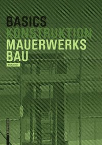 bokomslag Basics Mauerwerksbau