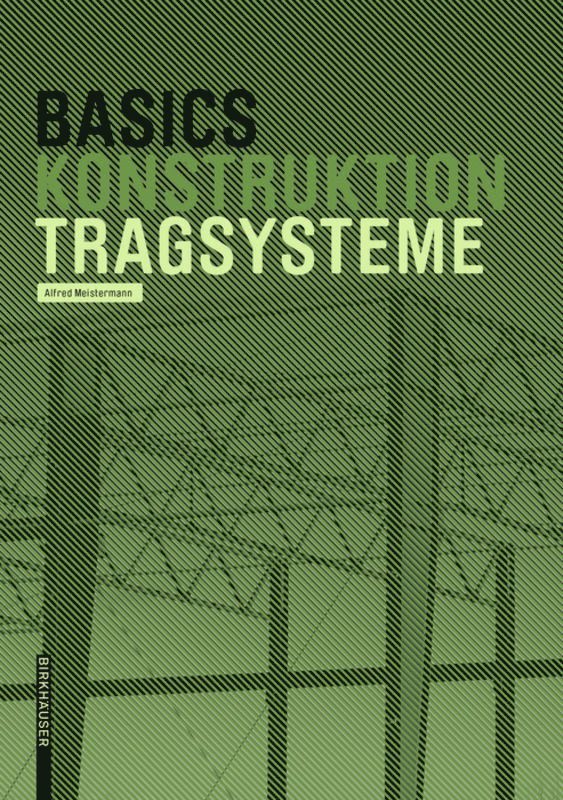 Alfred Meistermann, Bert Bielefeld - Basics Tragsysteme, Häftad