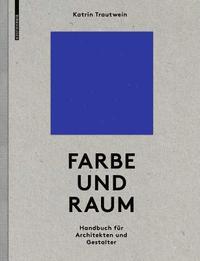 bokomslag Farbe und Raum