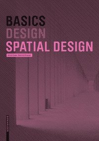 bokomslag Basics Spatial Design