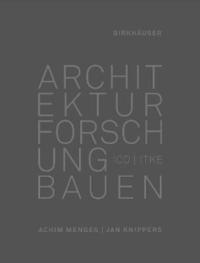 bokomslag Architektur Forschung Bauen - ICD/ITKE 2010-2020