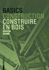 bokomslag Basics Construire en bois