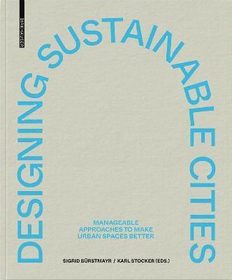 bokomslag Designing Sustainable Cities