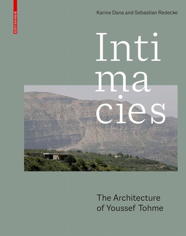 Karine Dana, Sebastian Redecke - Intimacies, Inbunden