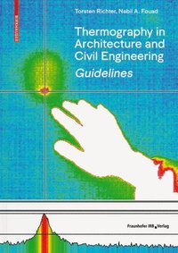 bokomslag Guidelines for Thermography in Architecture and Civil Engineering