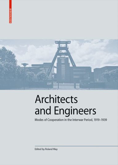 Roland May - Architects and Engineers, Inbunden