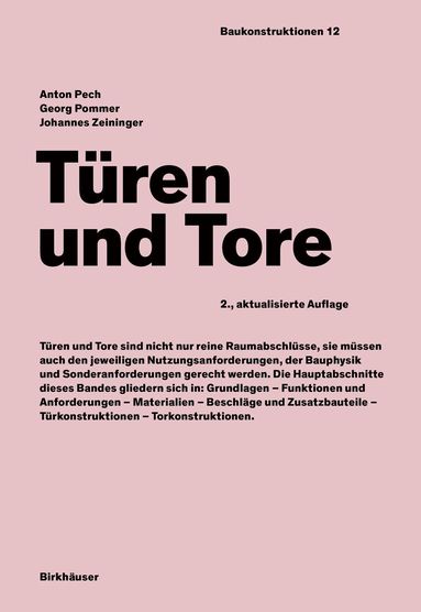 Georg Pommer, Johannes Zeininger, Anton Pech - Türen und Tore, Inbunden