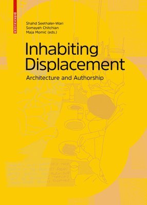 bokomslag Inhabiting Displacement