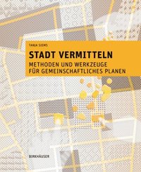 bokomslag Stadt vermitteln