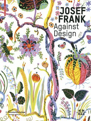 bokomslag Josef Frank - Against Design