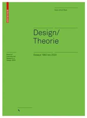 Design/Theorie - Essays 1982 bis 2020 1