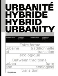 bokomslag Urbanit hybride / Hybrid Urbanity