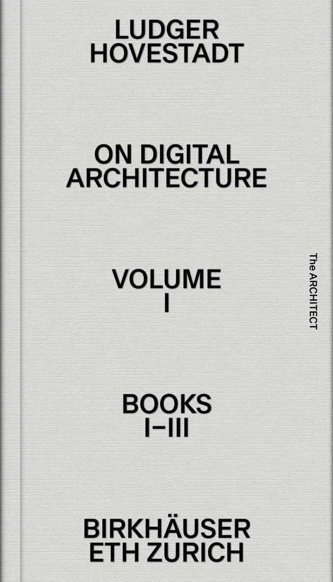 On Digital Architecture in Ten Books 1