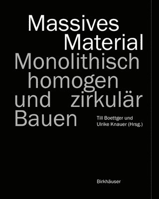 Till Boettger, Ulrike Knauer - Massives Material, Inbunden