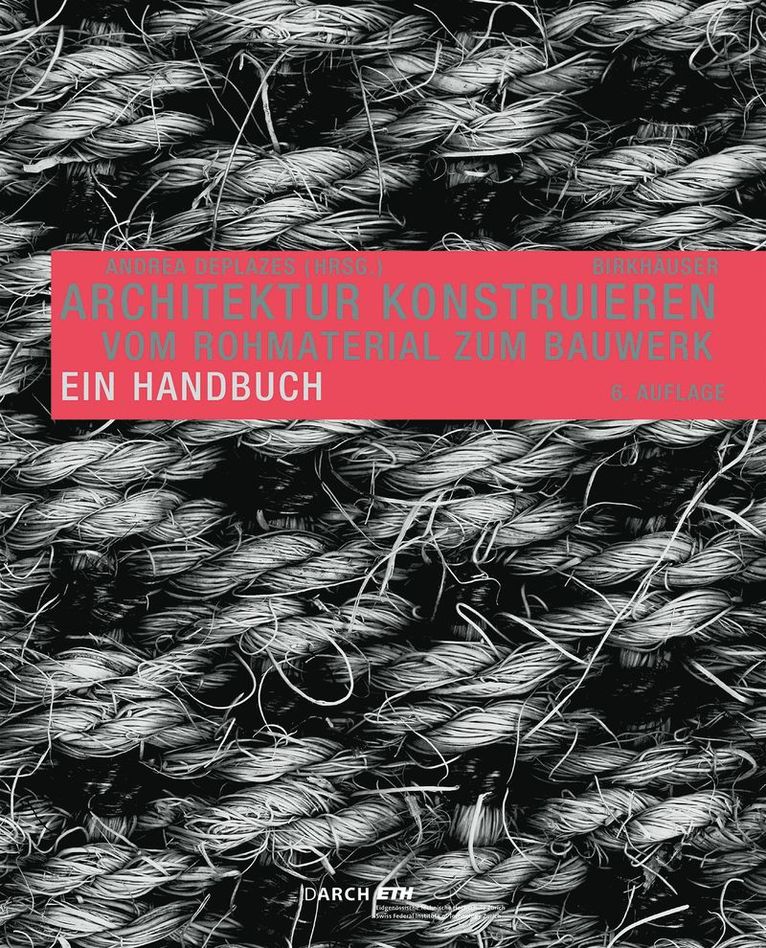 Andrea Deplazes - Architektur Konstruieren, Häftad