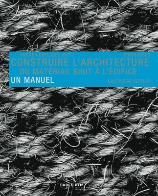 bokomslag Construire l'architecture