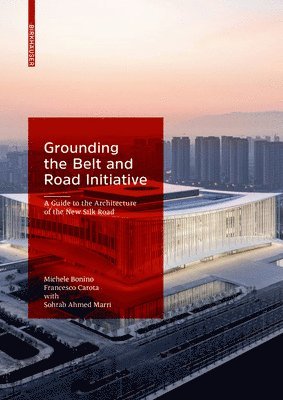 Grounding the Belt and Road Initiative 1