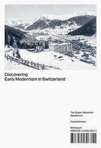 bokomslag Discovering Early Modernism in Switzerland