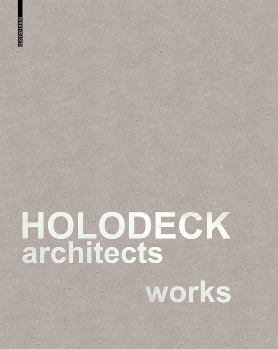 Marlies Breuss, Michael Ogertschnig - HOLODECK Architects Works, Häftad