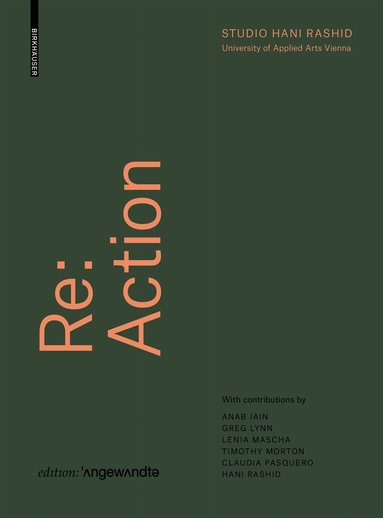 Hani Rashid - Re: Action, Inbunden