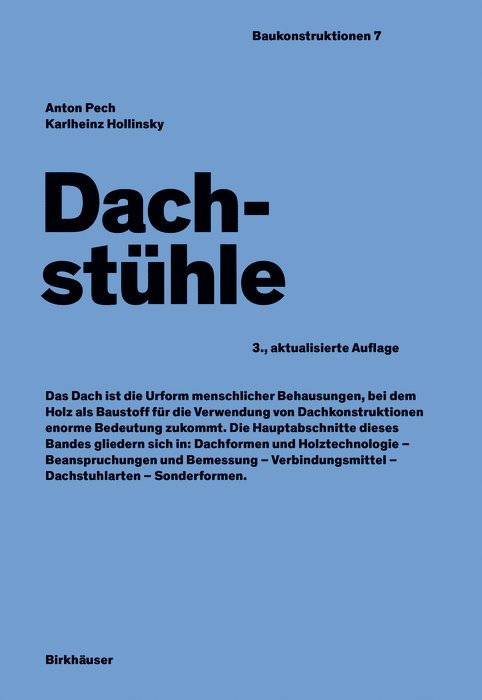 Anton Pech, Karlheinz Hollinsky, Anton Pech - Dachstühle, Inbunden