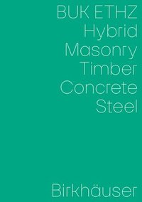 bokomslag Hybrid, Masonry, Concrete, Timber, Steel