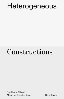 bokomslag Heterogeneous Constructions