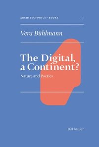 bokomslag The Digital, a Continent?