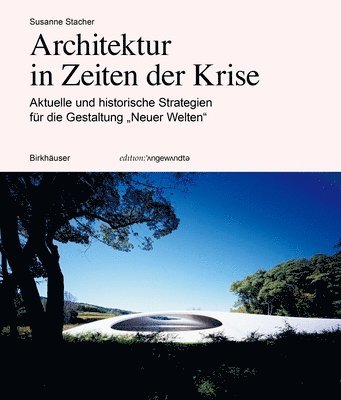 Susanne Stacher - Architektur in Zeiten der Krise, Häftad