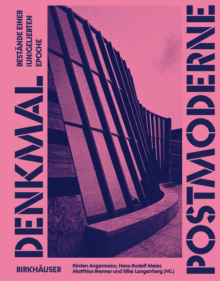 Denkmal Postmoderne