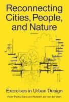 Reconnecting Cities, People, and Nature 1