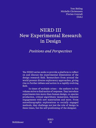 Tom Bieling, Michelle Christensen, Florian Conradi - NERD III - New Experimental Research in Design, Häftad