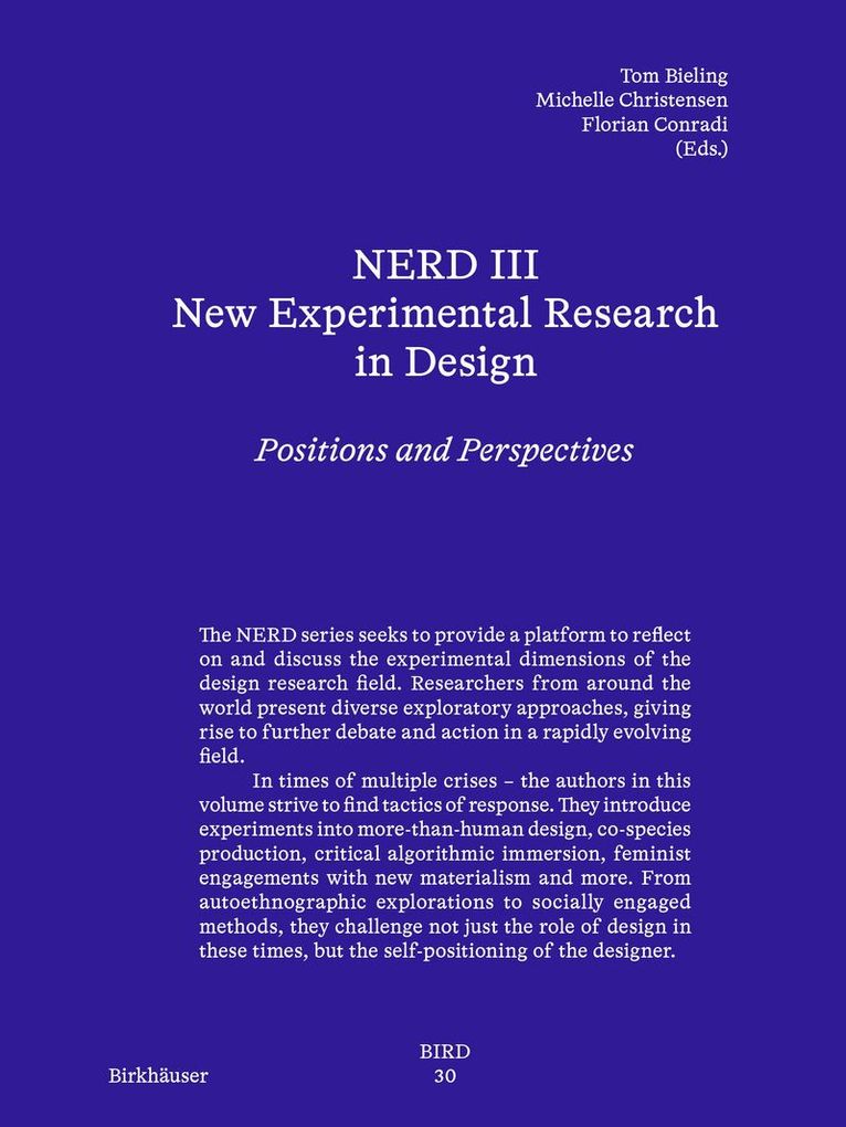 NERD III - New Experimental Research in Design
