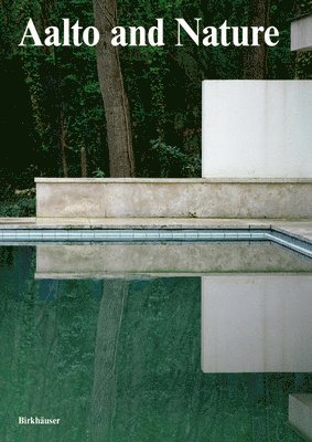 Tom Simons, Rainer Knapas - Aalto's Landscapes, Inbunden