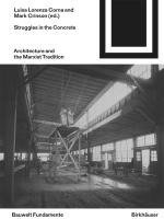 Mark Crinson, Luisa Lorenza Corna - Struggles in the Concrete, Häftad