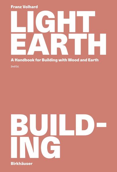 Franz Volhard - Light Earth Building, Häftad
