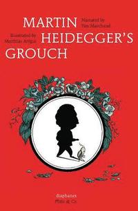 bokomslag Martin Heideggers Grouch