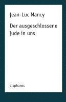 bokomslag Der ausgeschlossene Jude in uns